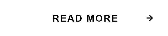 READ MORE​